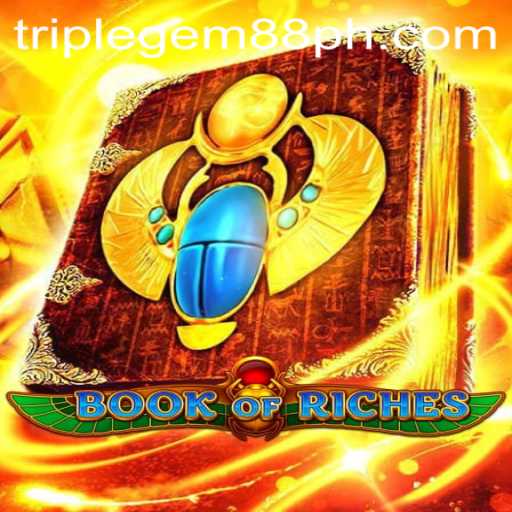 Dive into the Exciting World of BookofRiches with a Twist of TRIPLEGEM88
