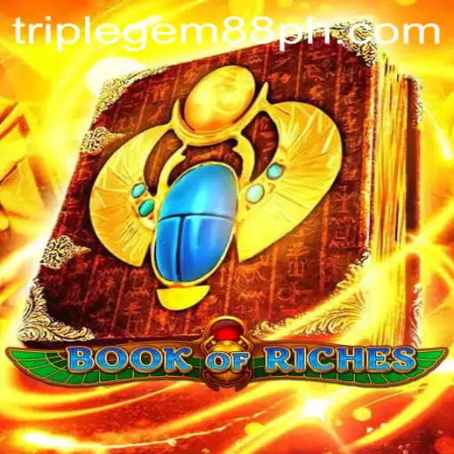 Dive into the Exciting World of BookofRiches with a Twist of TRIPLEGEM88