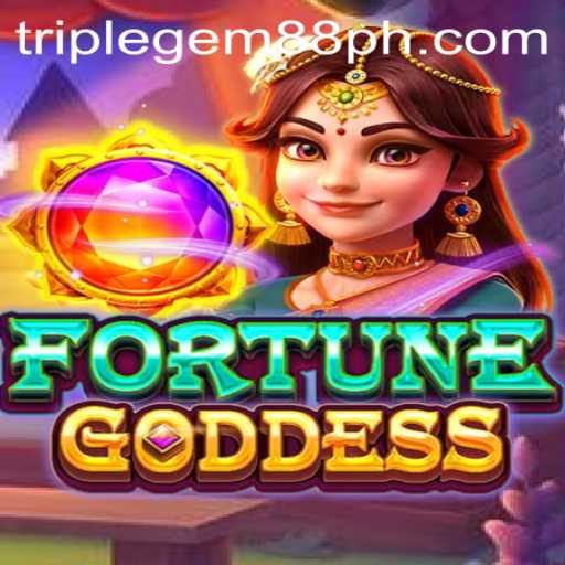 Unveiling the Thrills of FORTUNEGODDESS: A Modern-Day Sensation with TRIPLEGEM88