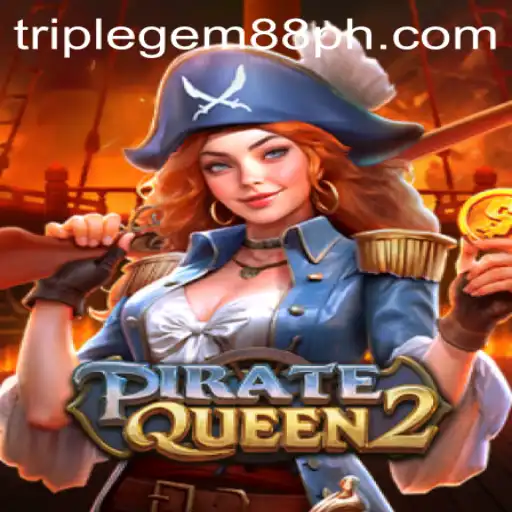 PirateQueen2: An Epic Adventure Awaits with TRIPLEGEM88