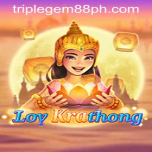 Discover the Exciting World of LoyKrathong with TRIPLEGEM88